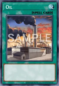 Oil, Yu-Gi-Oh! card, SPELL