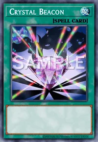 Crystal Beacon, Yu-Gi-Oh! card, SPELL