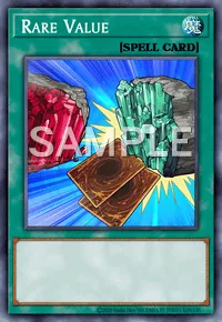 Rare Value, Yu-Gi-Oh! card, SPELL