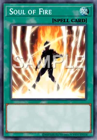 Soul of Fire, Yu-Gi-Oh! card, SPELL