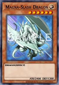 Magna-Slash Dragon, Yu-Gi-Oh! card, LIGHT