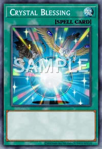 Crystal Blessing, Yu-Gi-Oh! card, SPELL