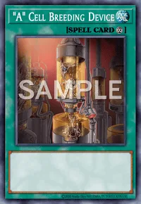 "A" Cell Breeding Device, Yu-Gi-Oh! card, SPELL