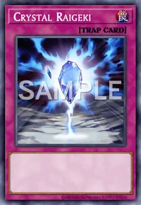 Crystal Raigeki, Yu-Gi-Oh! card, TRAP
