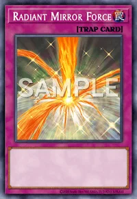 Radiant Mirror Force, Yu-Gi-Oh! card, TRAP