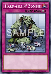 Hard-sellin' Zombie, Yu-Gi-Oh! card, TRAP