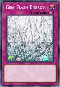 Gem Flash Energy, Yu-Gi-Oh! card, TRAP