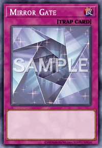 Mirror Gate, Yu-Gi-Oh! card, TRAP