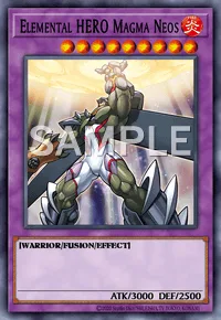 Elemental HERO Magma Neos, Yu-Gi-Oh! card, FIRE