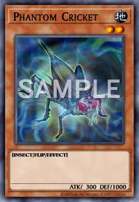 Phantom Cricket, Yu-Gi-Oh! card, EARTH