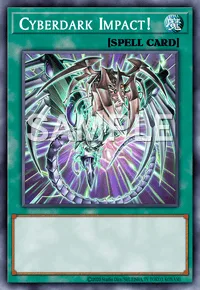 Cyberdark Impact!, Yu-Gi-Oh! card, SPELL