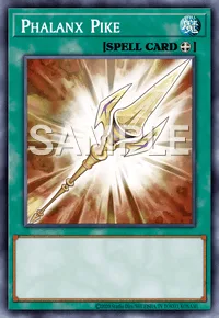 Phalanx Pike, Yu-Gi-Oh! card, SPELL