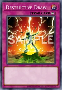 Destructive Draw, Yu-Gi-Oh! card, TRAP