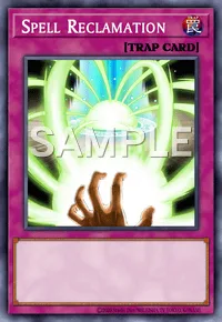 Spell Reclamation, Yu-Gi-Oh! card, TRAP