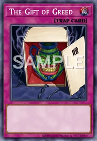 The Gift of Greed, Yu-Gi-Oh! card, TRAP
