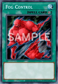Fog Control, Yu-Gi-Oh! card, SPELL