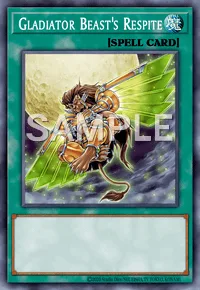 Gladiator Beast's Respite, Yu-Gi-Oh! card, SPELL