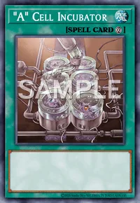 "A" Cell Incubator, Yu-Gi-Oh! card, SPELL