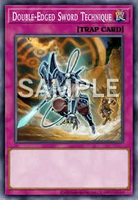 Double-Edged Sword Technique, Yu-Gi-Oh! card, TRAP