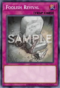 Foolish Revival, Yu-Gi-Oh! card, TRAP
