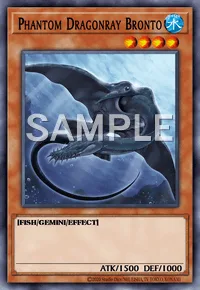 Phantom Dragonray Bronto, Yu-Gi-Oh! card, WATER