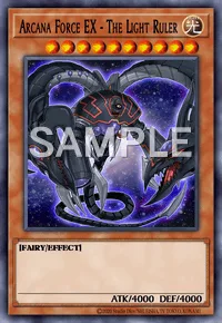 Arcana Force EX - The Light Ruler, Yu-Gi-Oh! card, LIGHT