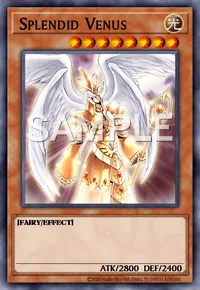 Splendid Venus, Yu-Gi-Oh! card, LIGHT