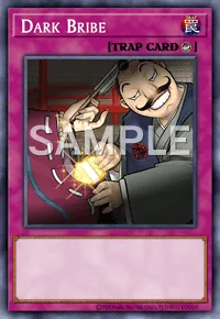 Dark Bribe, Yu-Gi-Oh! card, TRAP