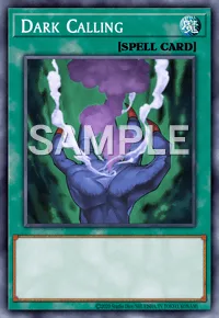 Dark Calling, Yu-Gi-Oh! card, SPELL