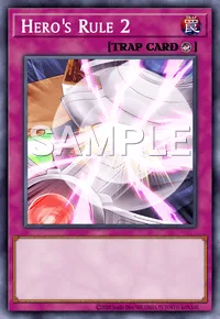 Hero's Rule 2, Yu-Gi-Oh! card, TRAP