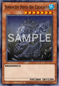 Superancient Deepsea King Coelacanth, Yu-Gi-Oh! card, WATER