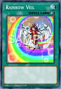 Rainbow Veil, Yu-Gi-Oh! card, SPELL