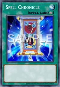 Spell Chronicle, Yu-Gi-Oh! card, SPELL