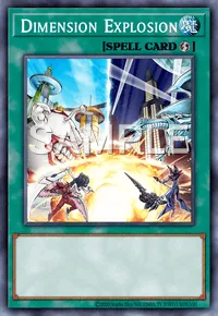 Dimension Explosion, Yu-Gi-Oh! card, SPELL