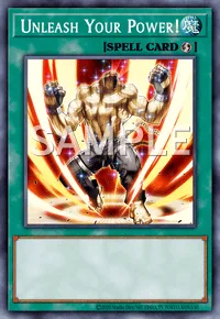 Unleash Your Power!, Yu-Gi-Oh! card, SPELL