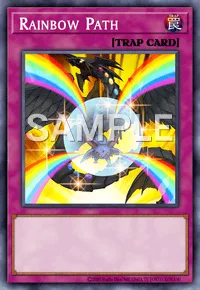 Rainbow Path, Yu-Gi-Oh! card, TRAP
