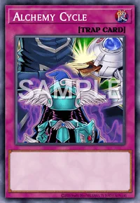 Alchemy Cycle, Yu-Gi-Oh! card, TRAP