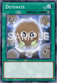 Detonate, Yu-Gi-Oh! card, SPELL