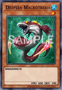 Deepsea Macrotrema, Yu-Gi-Oh! card, WATER
