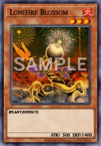 Lonefire Blossom, Yu-Gi-Oh! card, FIRE