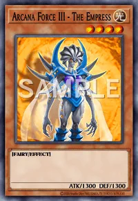Arcana Force III - The Empress, Yu-Gi-Oh! card, LIGHT