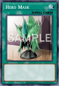 Hero Mask, Yu-Gi-Oh! card, SPELL