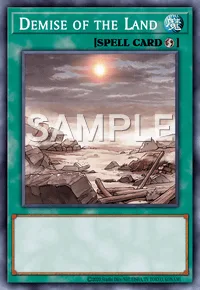 Demise of the Land, Yu-Gi-Oh! card, SPELL