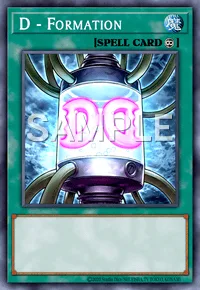 D - Formation, Yu-Gi-Oh! card, SPELL