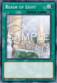 Realm of Light, Yu-Gi-Oh! card, SPELL