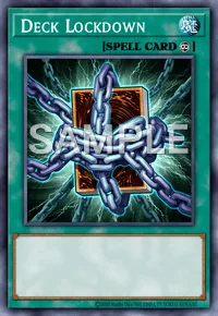 Deck Lockdown, Yu-Gi-Oh! card, SPELL