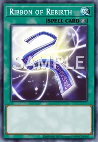 Ribbon of Rebirth, Yu-Gi-Oh! card, SPELL