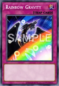 Rainbow Gravity, Yu-Gi-Oh! card, TRAP