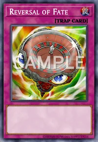 Reversal of Fate, Yu-Gi-Oh! card, TRAP