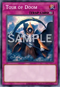 Tour of Doom, Yu-Gi-Oh! card, TRAP